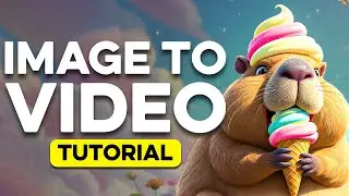 Image to Video AI Tutorial - How to Turn Images into Videos