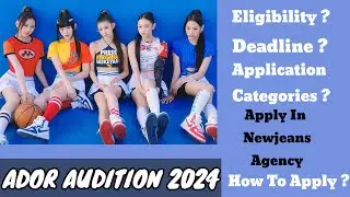 ADOR AUDITION 2024 || KPOP AUDITION #kpop #audition #hybe