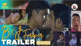 B X J Forever Trailer  |  Reaction