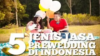 5 Jenis Jasa Prewedding di Indonesia