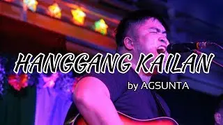 HANGGANG KAILAN (Orange & Lemons) - AGSUNTA
