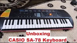 Casio SA-78 44-keys Electronic Mini keyboard/Piano Unboxing