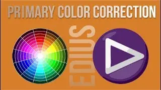 PRIMARY COLOR CORRECTION EDIUS 9 / color CORRECTION in ADIPE
