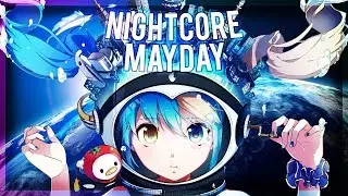 Nightcore - MAYDAY (GhostnGhost Remix) [TheFatRat]