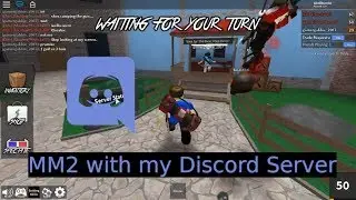 Roblox MM2 with my Discord Server
