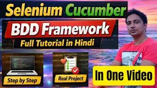 Selenium Cucumber BDD Framework Full Tutorial in Hindi | Step by Step Automation | Part-1