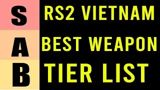Rising Storm 2 - BEST RIFLE TIER LIST (BEST GUN)