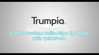 Create Custom Online Sign Up Pages with QuickForm Using Trumpia SMS Marketing Software