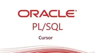 PL/SQL tutorial: Introduction to PL/SQL Cursor in Oracle Database