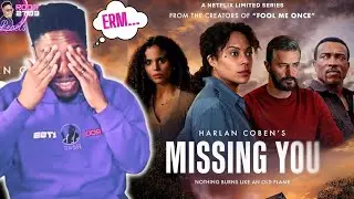 'Missing You' (Netflix) My Reaction & Review  - Is it THAT Bad? 👀
