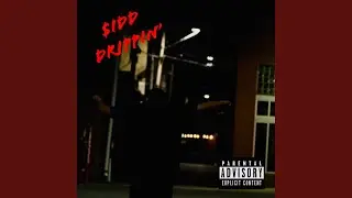 $iDD DRIPPIN'
