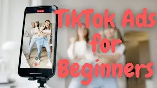 TikTok Ads for Beginners (SPEND BUDGET!)