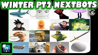 [NEW] NICO'S NEXTBOTS [ WINTER Part 2 ] & Their ORIGINS AND SOUND STORIES  /  Roblox