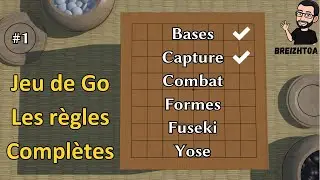 Tutorials | The Complete Rules of the Game of Go, Tips, and Subtleties #1 | Go Board Game