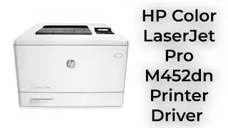 HP Color LaserJet Pro M452dn Printer Driver #printer #hp #laserjet