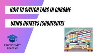 How To Switch Tabs With Keyboard (Chrome)