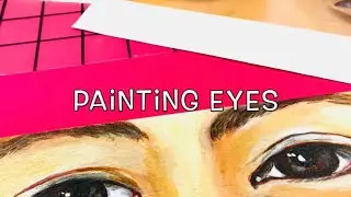 Painting Eyes with Acrylic Paint