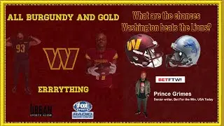 All Burgundy and Gold Errrything:  What are the Commanders' Odds on Beating the Lions?