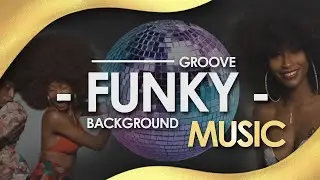 Groove Funk House Background (Gold Air Royalty Free Music)