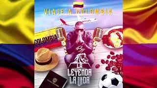 La Leyenda - Viaje A Colombia