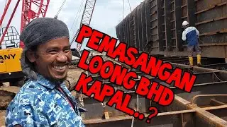 pemasangan long bhd kapal tongkang 300 ft
