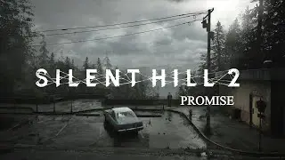 Silent Hill 2 Remake - Akira Yamaoka Original OST (Promise)