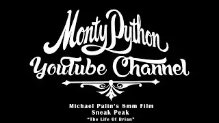 Michael Palin's Super 8mm Home Movies Sneak Peak - "The Life of Brian"
