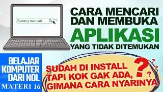 Cara Mencari Aplikasi Yang Terinstall di laptop dengan cepat | Belajar Komputer Dari NOL