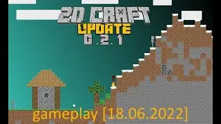 2D craft 0.2.1 beta gameplay