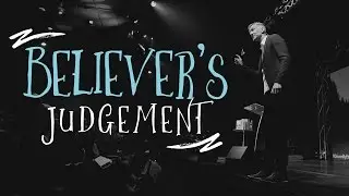 Believer's Judgement - John Bevere