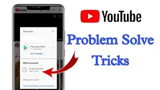 an error occurred youtube | an error occurred problem solve | how to fix an error occurred in youtub