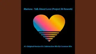 Talk About Love (Project 50 Rework)