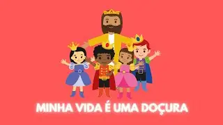 MINHA VIDA É UMA DOÇURA