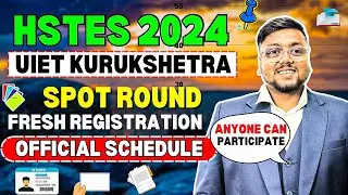 UIET Kurukshetra Spot Round 2024 😍 | HSTES Spot Round 2024 | HSTES Counselling 2024