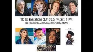 The Bill King Show - February 25, 2023 CIUT 89.5 FM