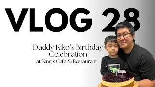 Daddy Kiko’s Birthday Celebration at Ning’s Cafe and Restaurant - September 17, 2023