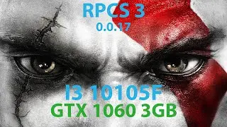 RPCS 3 12651 - GOD OF WAR III - I3 10105F - GTX 1060 3GB - 60FPS