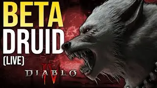 🩸Rabies Rampage : Conquering The Diablo 4 Beta W/ Rabies Werewolf Druid!