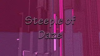 [HORRIFIC] Steeple of Daze