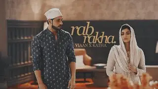 ❥ rab rakha. | katha x viaan