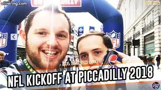 NFL Kickoff London Piccadilly Circus | NFL London Games 2018 | NFL Vlog