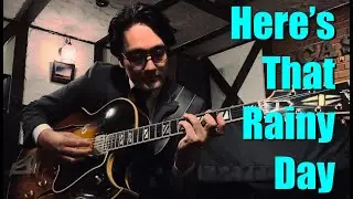 Here's That Rainy Day 〜iPhone一発録り〜 (Jazz Guitar Solo)