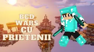 Bedwars cu Bogdan1805