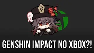 Genshin Impact pode sair para Xbox?