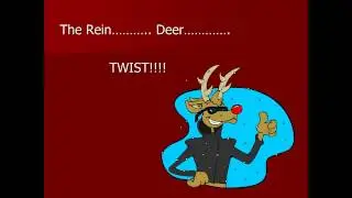 The Reindeer Twist