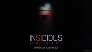 Insidious: The Last Key - Trailer 1 - French