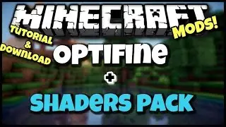 [1.7/1.8/1.9] Minecraft - HOW TO INSTALL SHADERS & OPTIFINE! - Shaders & Optifine Mod Showcase
