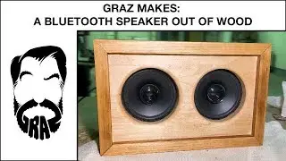 Graz Makes: A Bluetooth Speaker Out of Wood