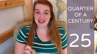 25 Things About Being 25!