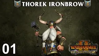 THOREK IRONBROW #1 - The Silence & The Fury - Total War: Warhammer 2 Vortex Campaign